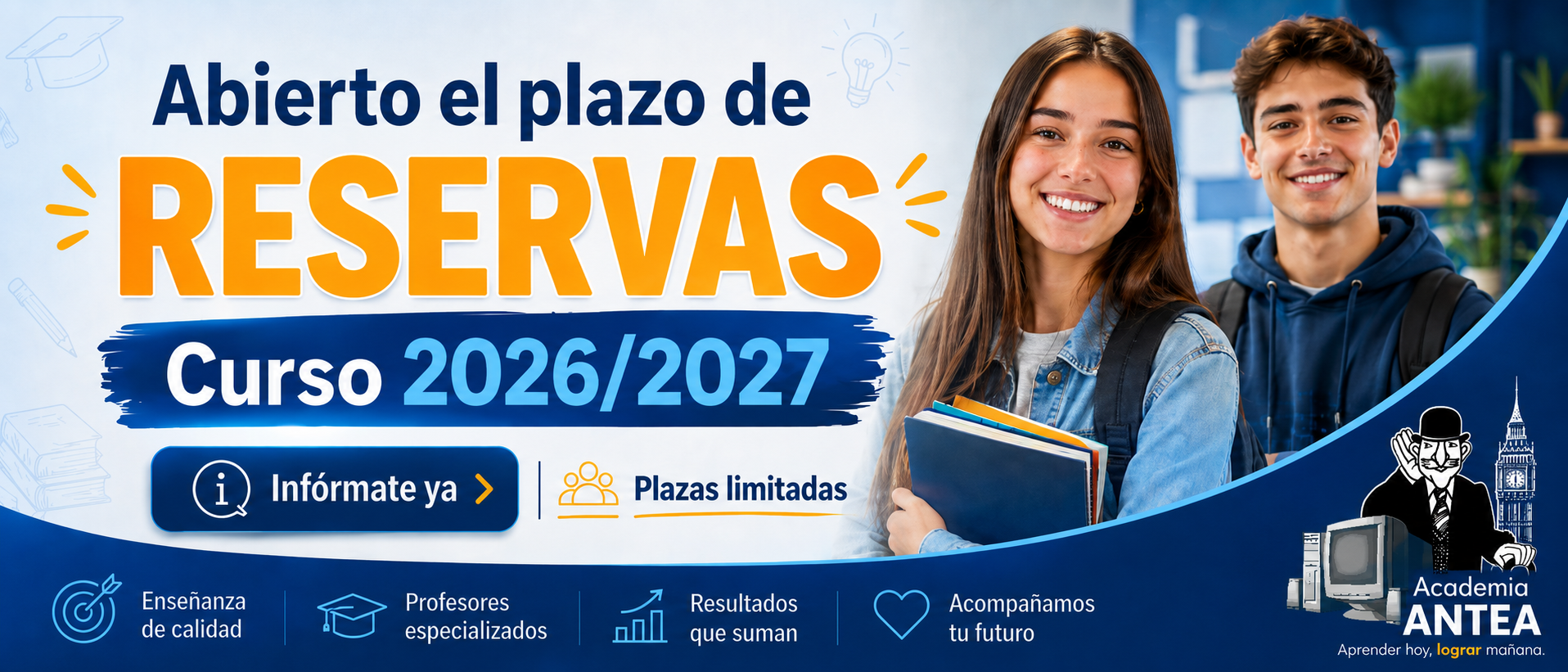Abierto el plazo de reservas para el curso 2026/2027 - Academia ANTEA